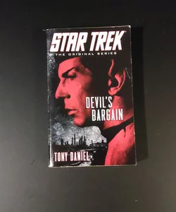 Star Trek: the Original Series: Devil's Bargain