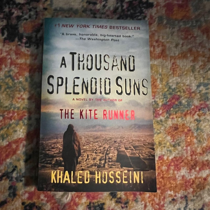 A Thousand Splendid Suns