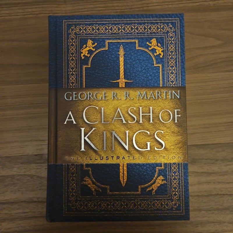 A Clash of Kings: the Illustrated Edition