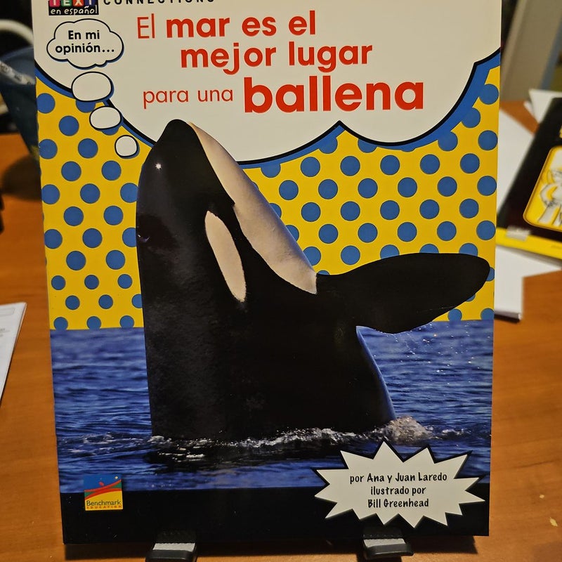 El Mar Es el Mejor Lugar para una Ballena^