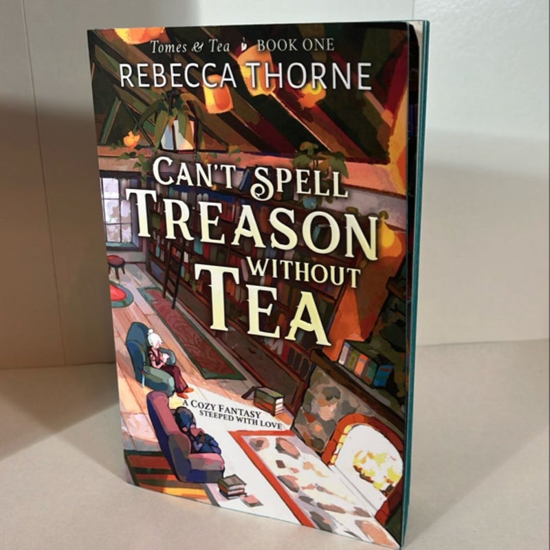 Can't Spell Treason Without Tea