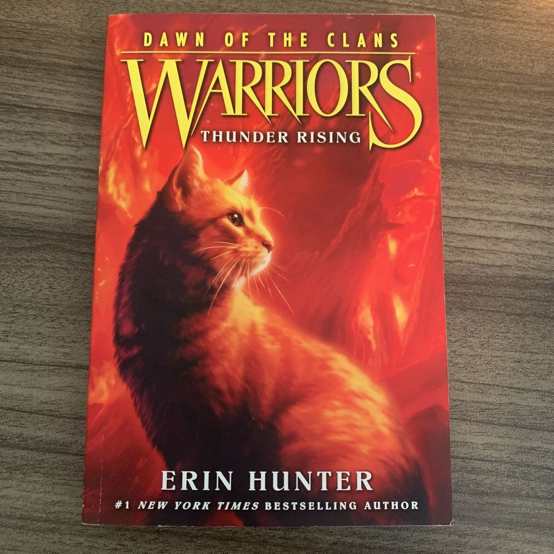 Warriors: Dawn of the Clans #2: Thunder Rising