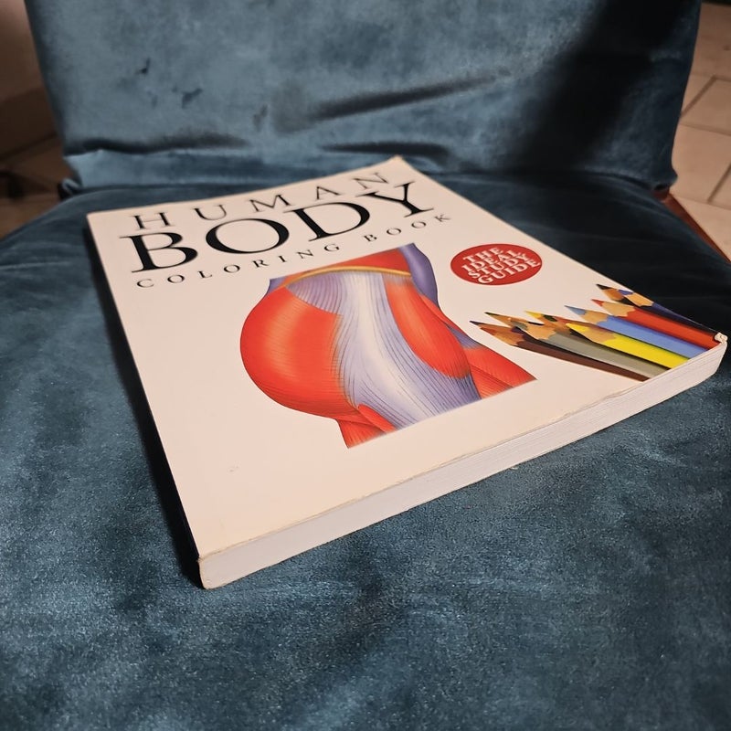 Human Body Colouring Book: Human Anatomy in 215 Illustrations by Peter Abrahams 