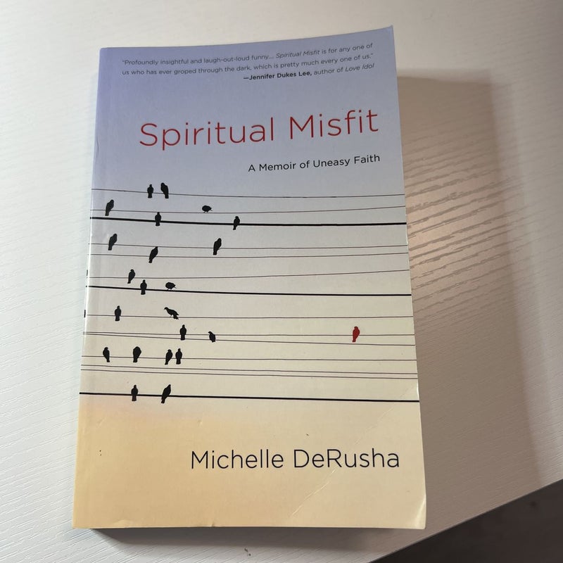 Spiritual Misfit