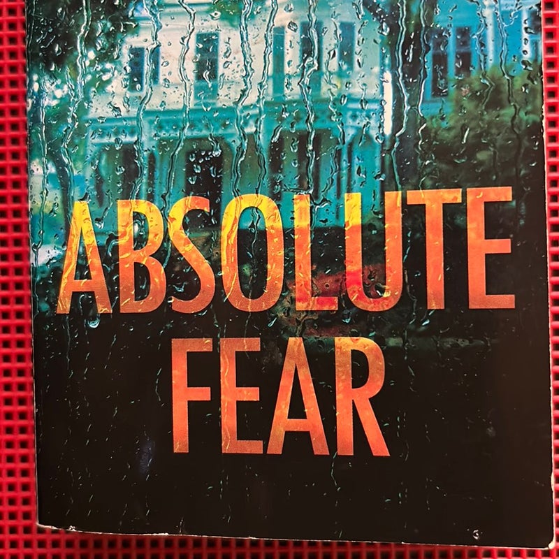 Absolute Fear (A Bentz/Montoya Novel)