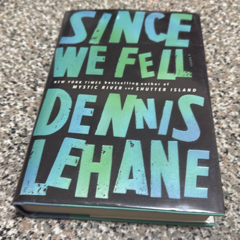 Since We Fell
