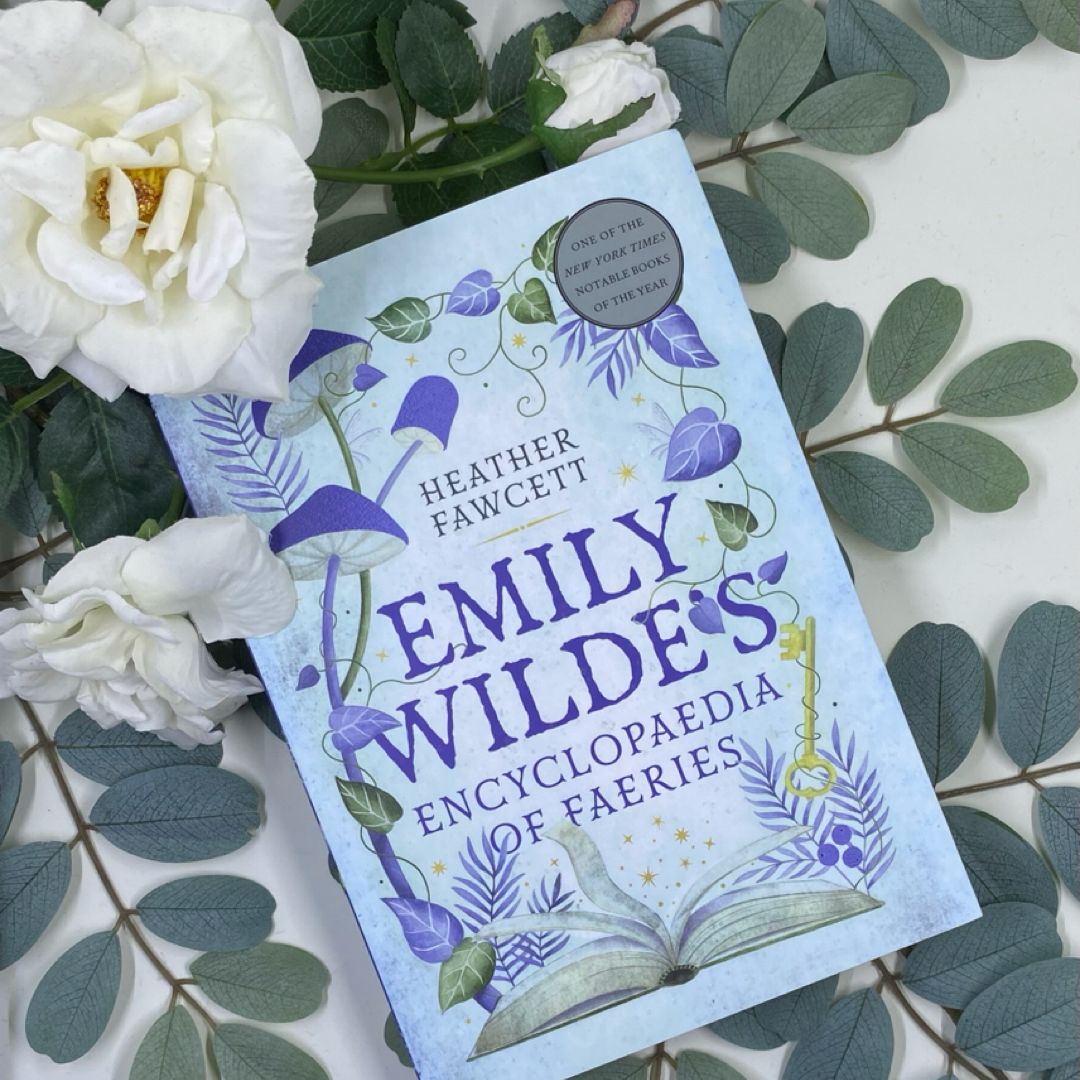 Emily Wilde's Encyclopaedia of Faeries