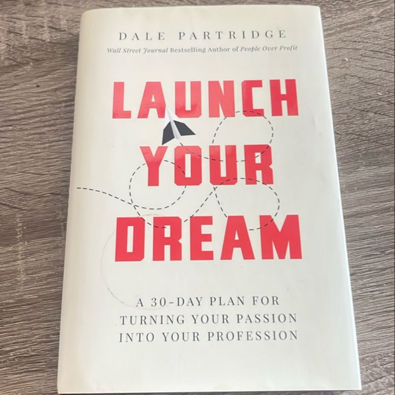 Launch Your Dream