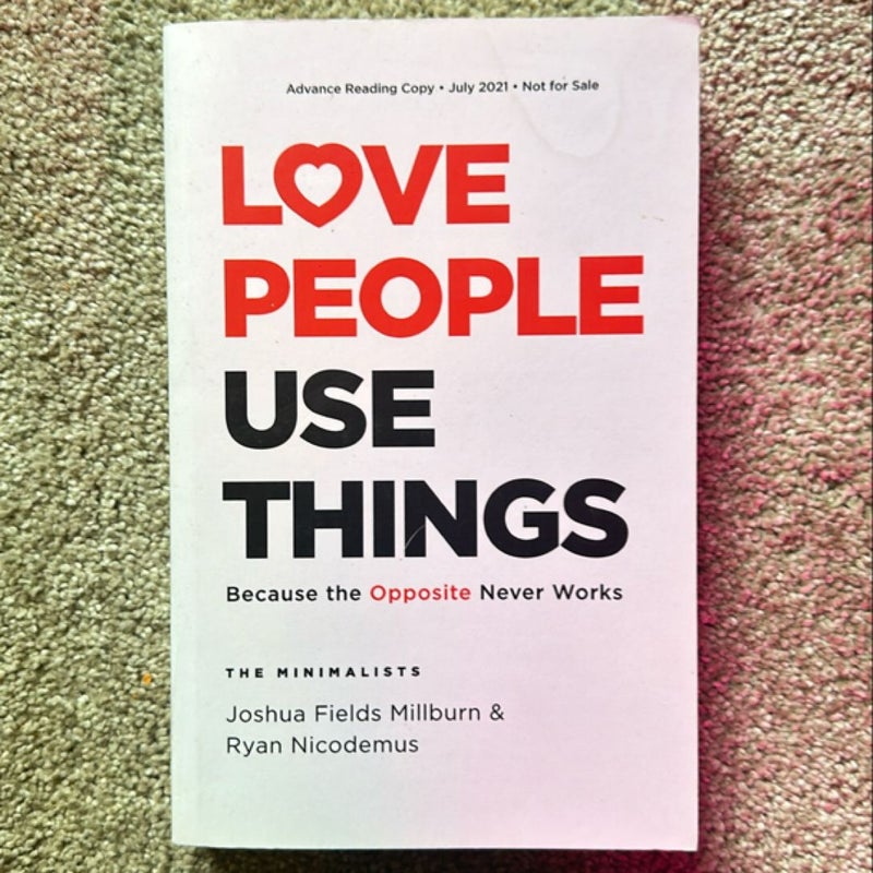 Love People, Use Things