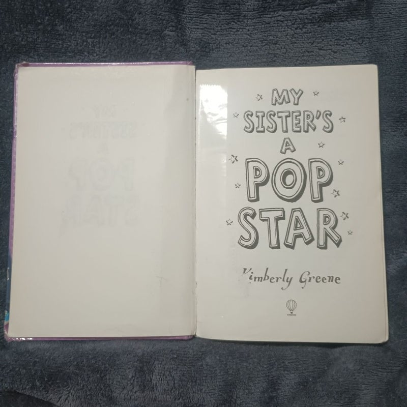 My Sister's a Pop Star