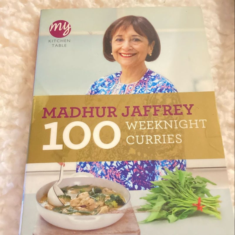 Madhur Jaffrey 100 Weekend Curries