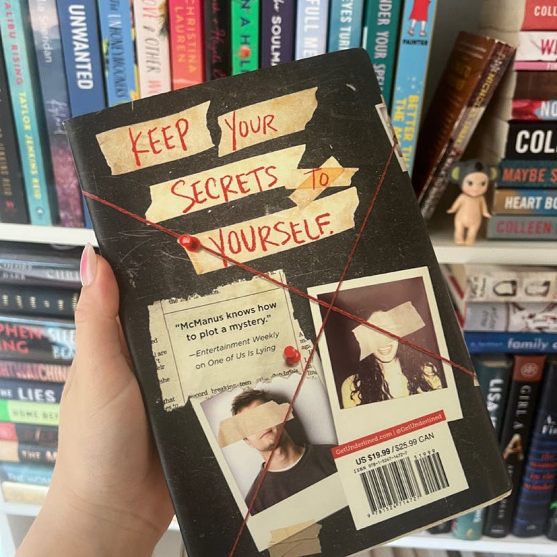 Two Can Keep a Secret