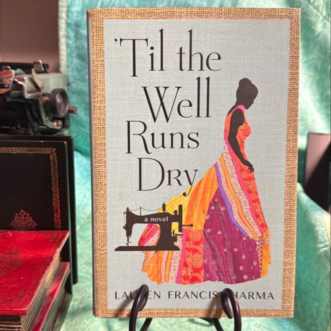 'Til the Well Runs Dry