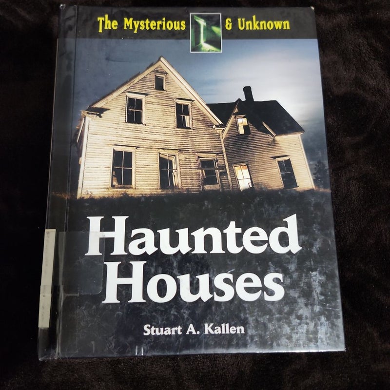 Haunted Houses
