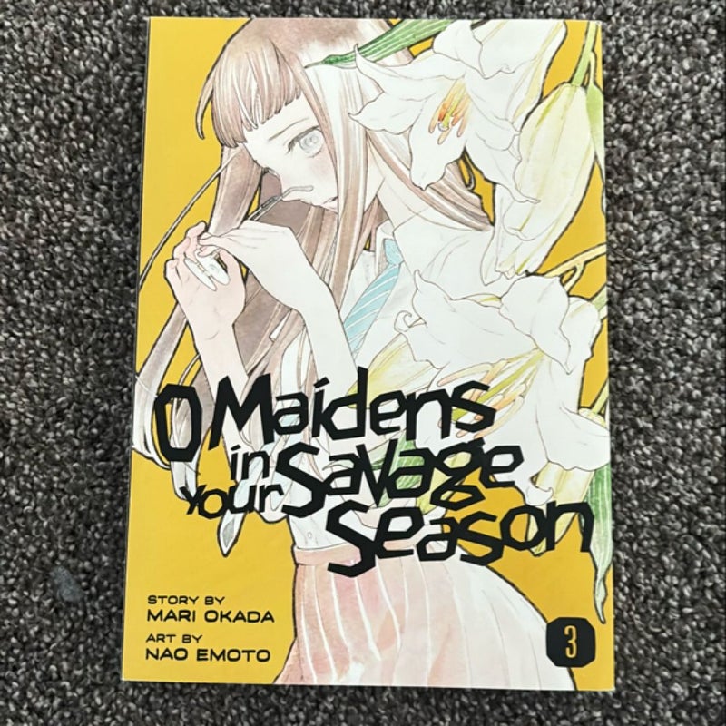 O Maidens in Your Savage Season 3