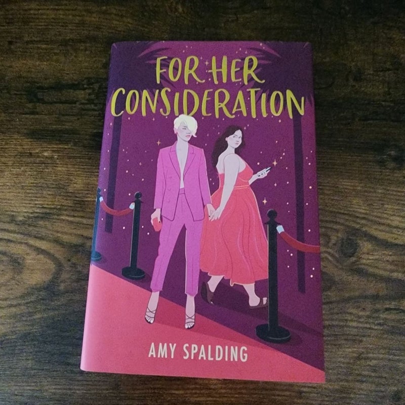 For her consideration 