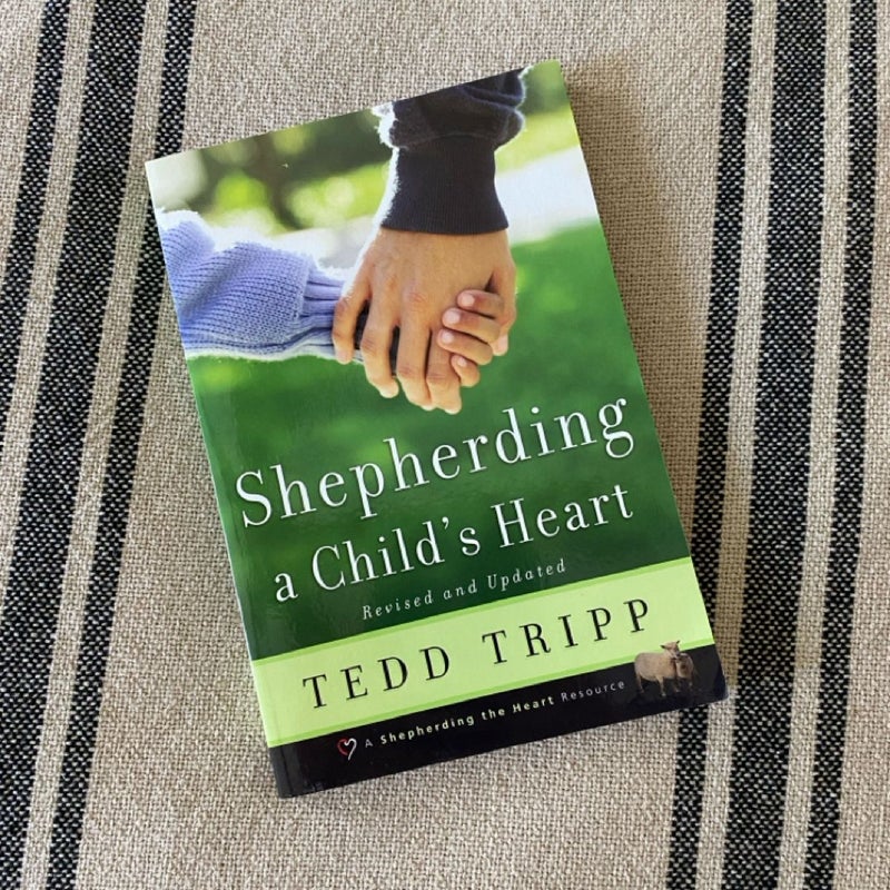 Shepherding a Child's Heart