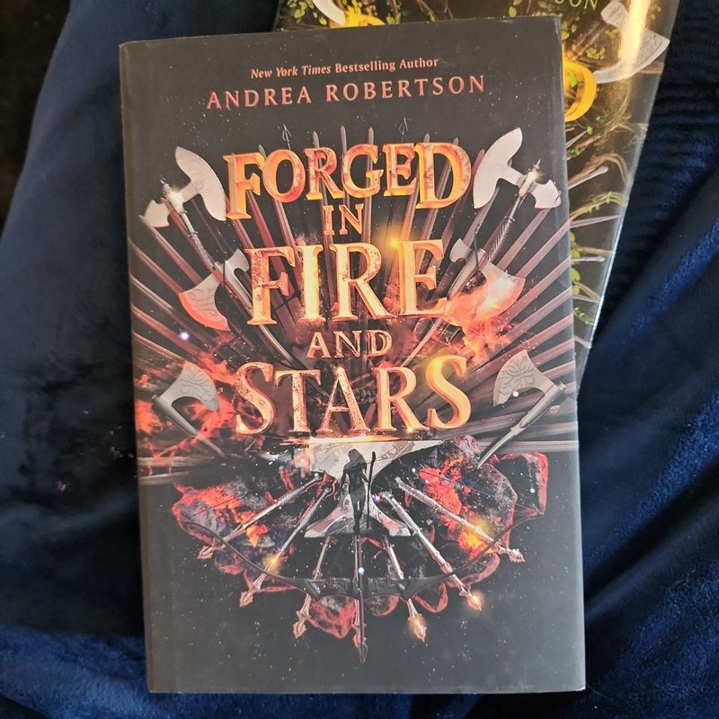 Forged in Fire and Stars