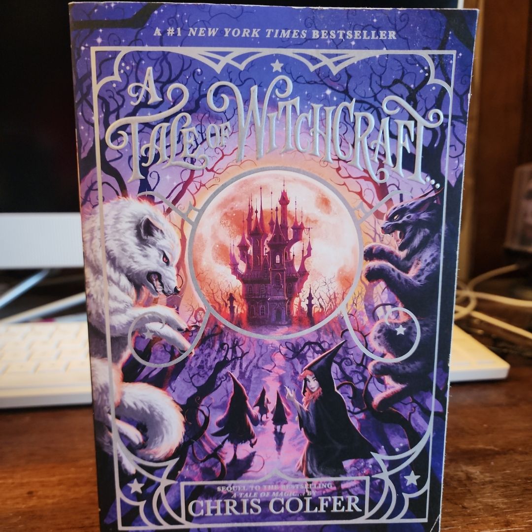 A Tale of Witchcraft...