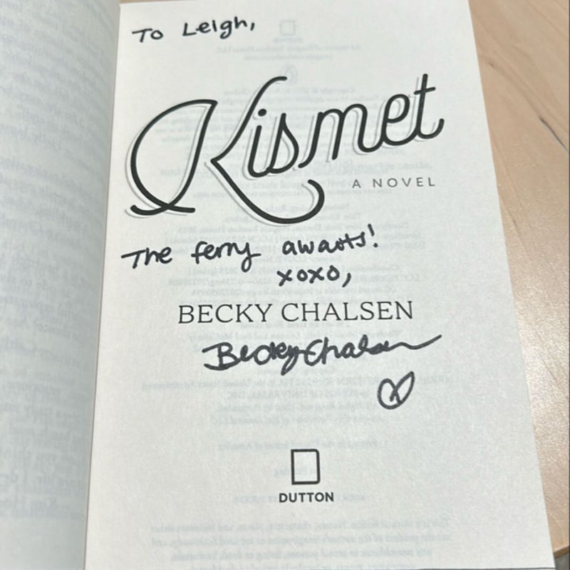 Kismet *dedicated + signed*