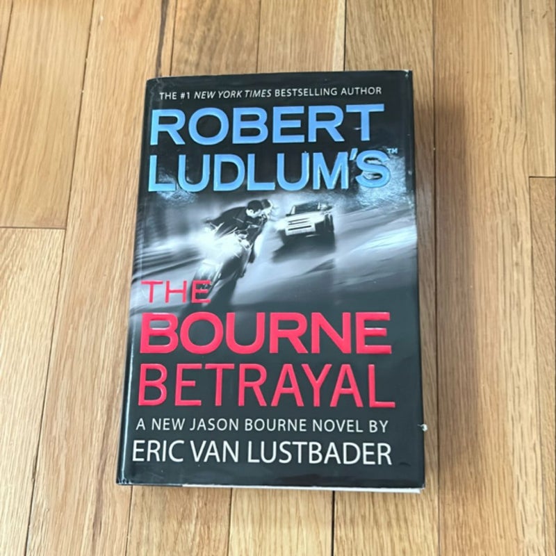 Robert Ludlum's the Bourne Betrayal