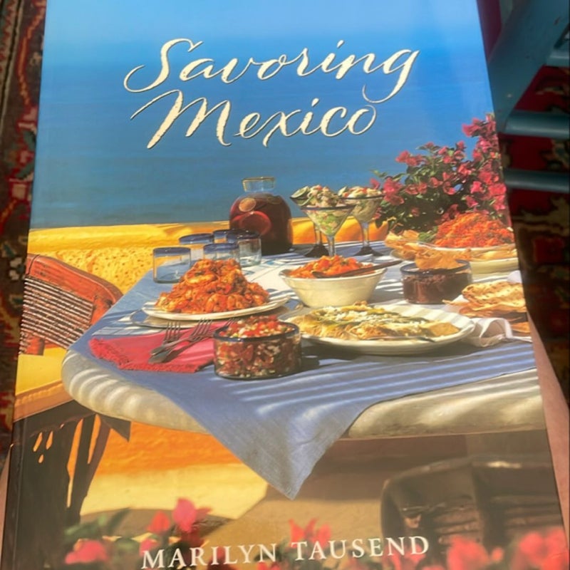 Savoring Mexico