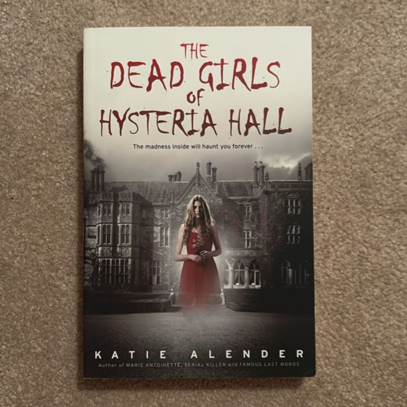 The Dead Girls of Hysteria Hall