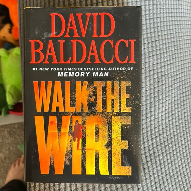 Walk the Wire