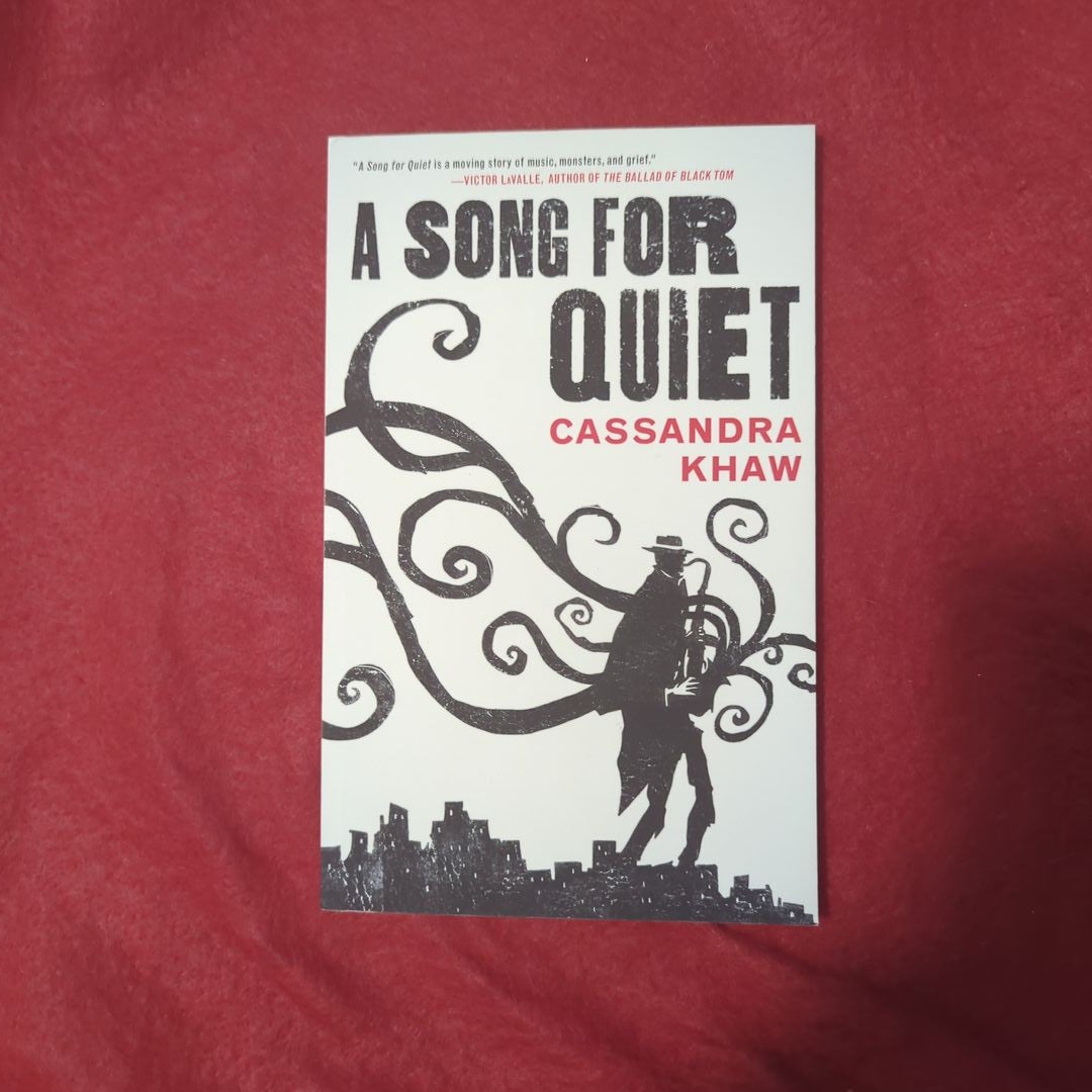 A Song for Quiet