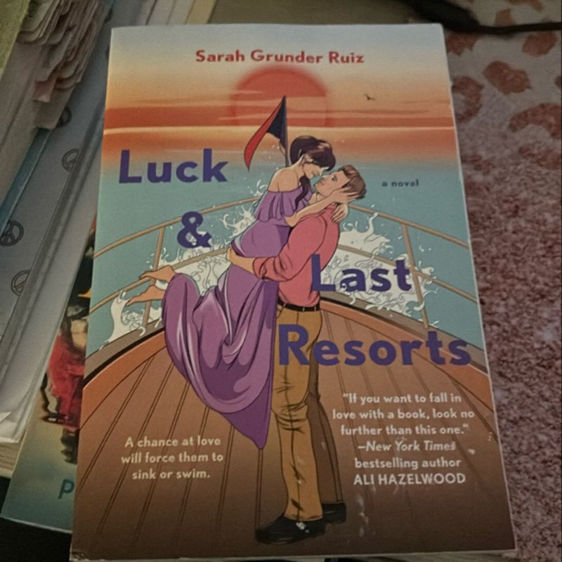 Luck and Last Resorts