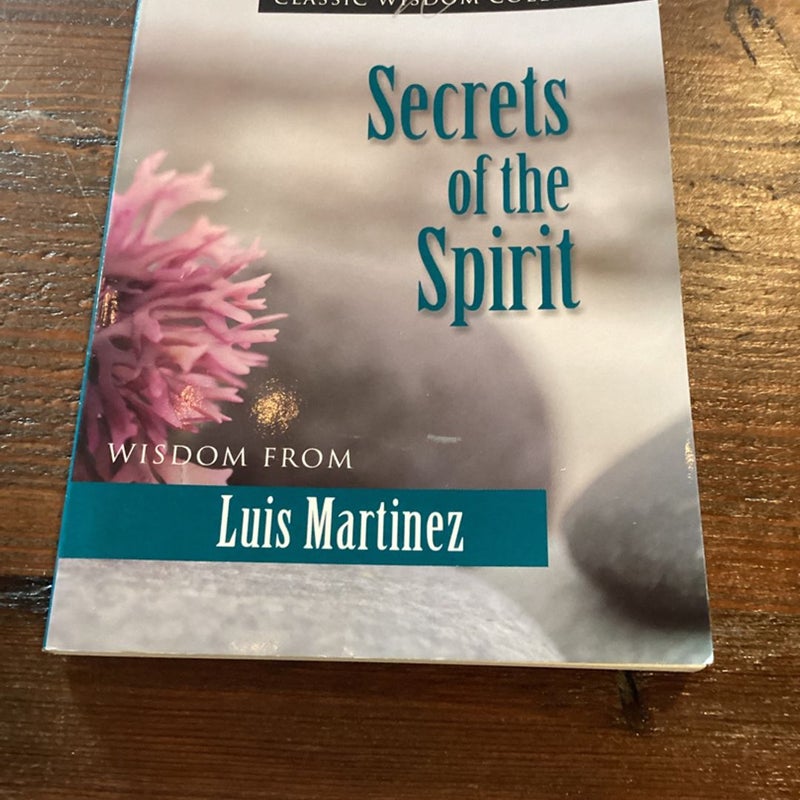 Secrets of the Spirit