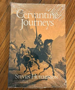 Cervantine Journeys