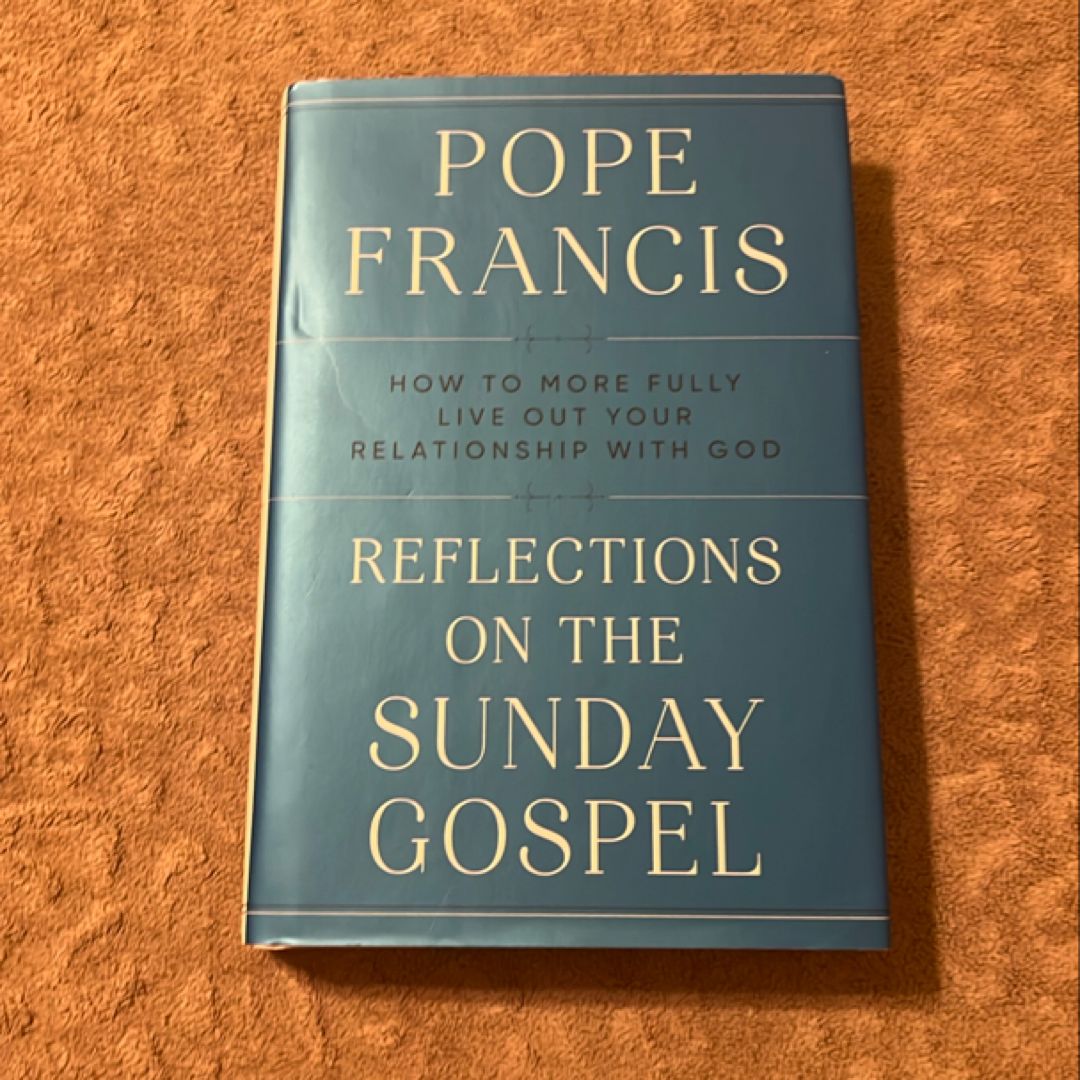 Reflections on the Sunday Gospel