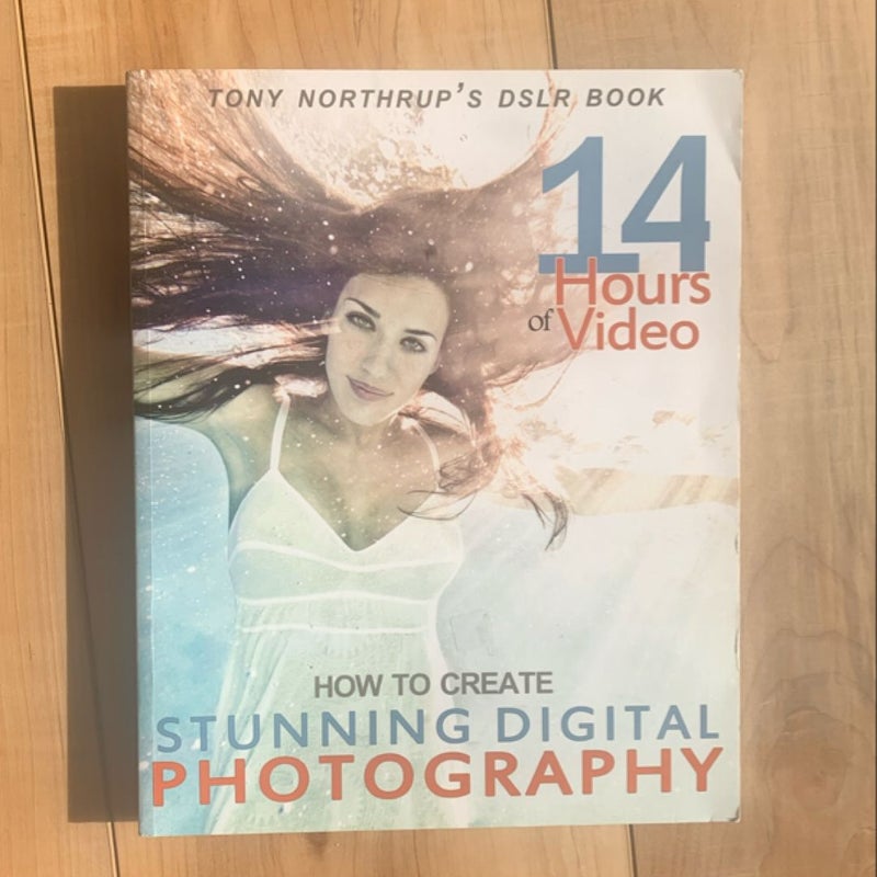 Tony Northrup's DSLR Book