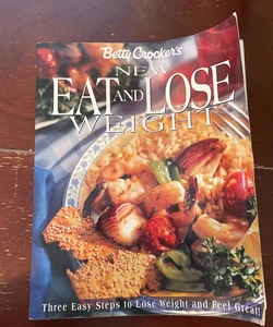 Betty Crocker’s New Eat and Lose Weight