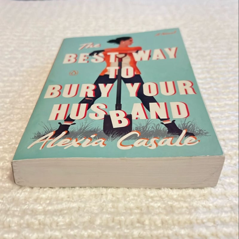 The Best Way to Bury Your Husband