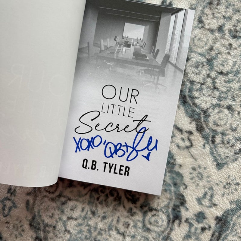 (SIGNED) Our little secret 