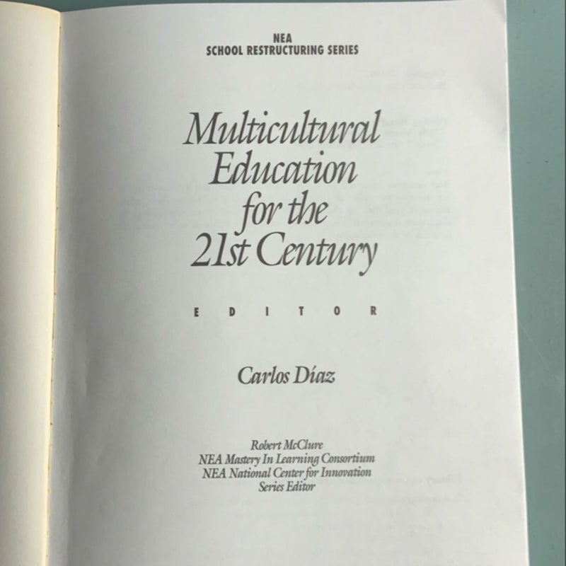 Multicultural Education for the 21st Century 