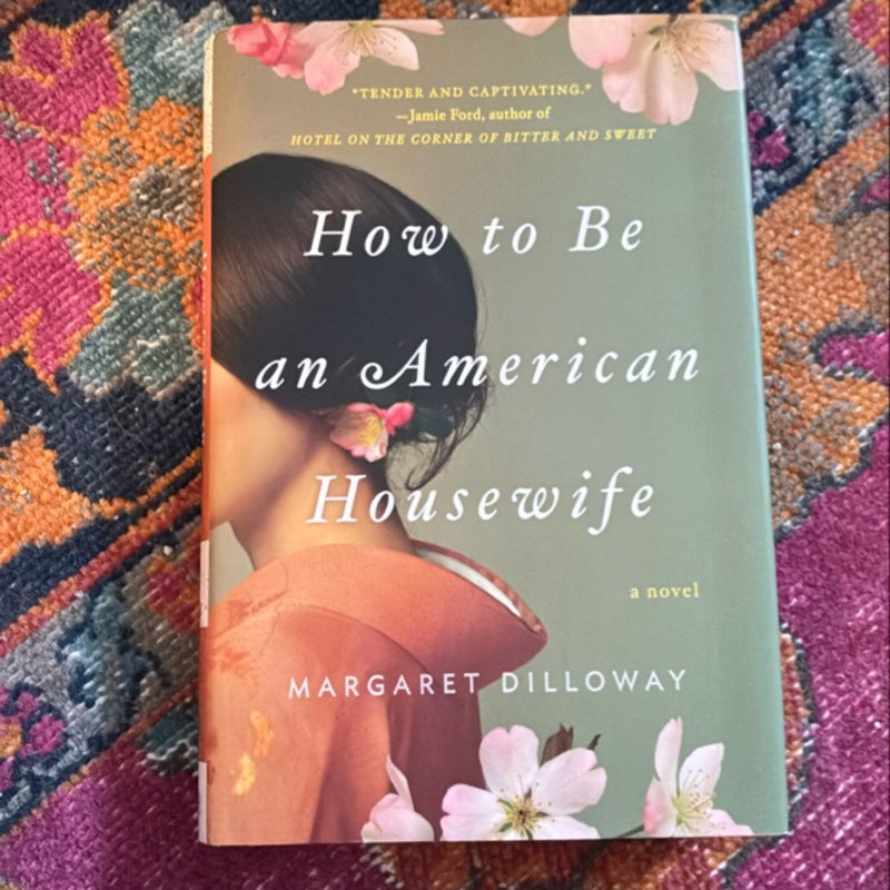 How to Be an American Housewife