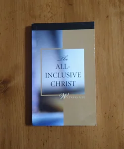 The All Inclusive Christ