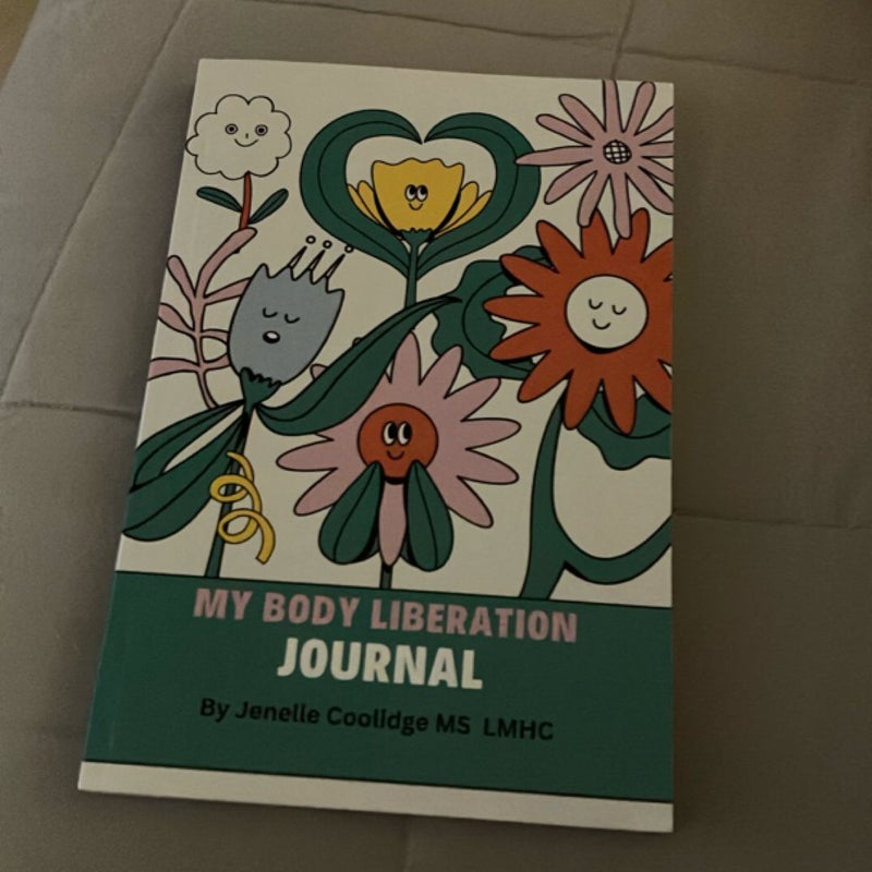 My Body Liberation Journal 