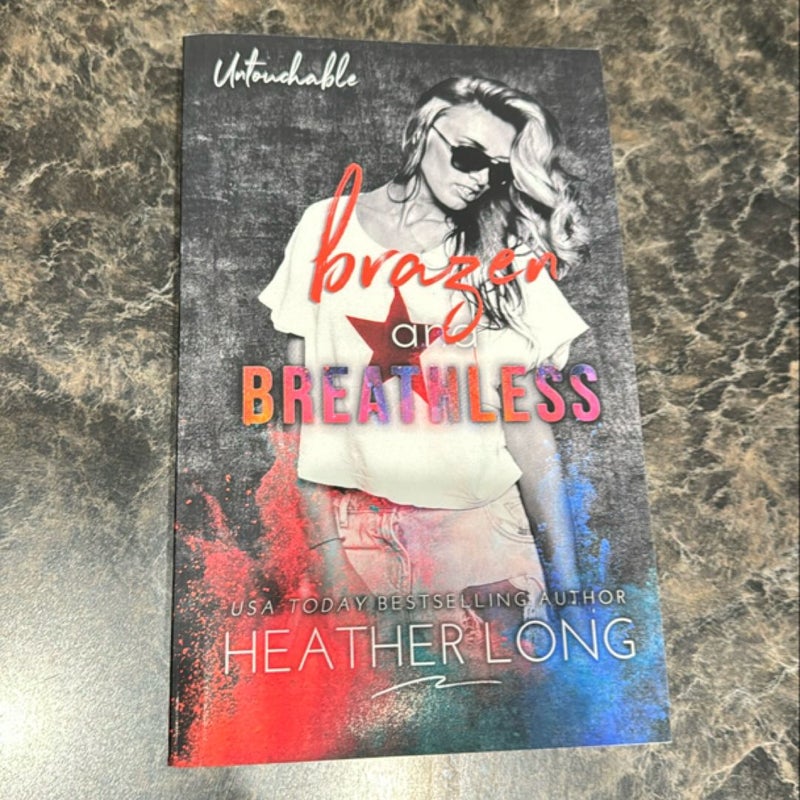 Brazen & Breathless