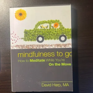 Mindfulness to Go