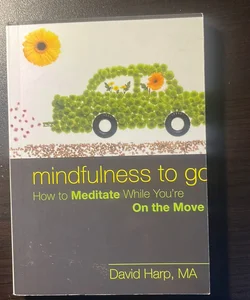 Mindfulness to Go