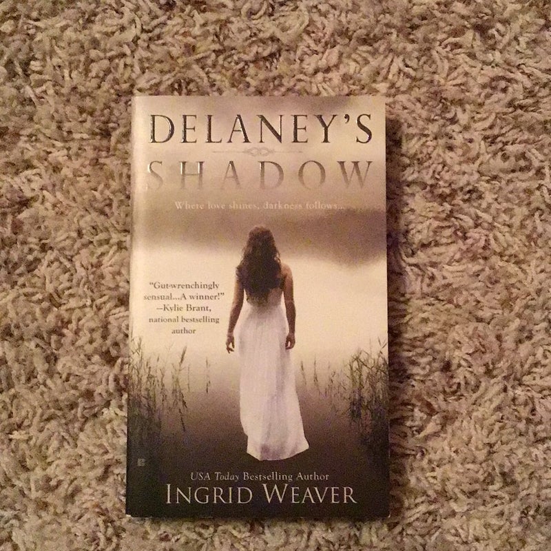 Delaney's Shadow