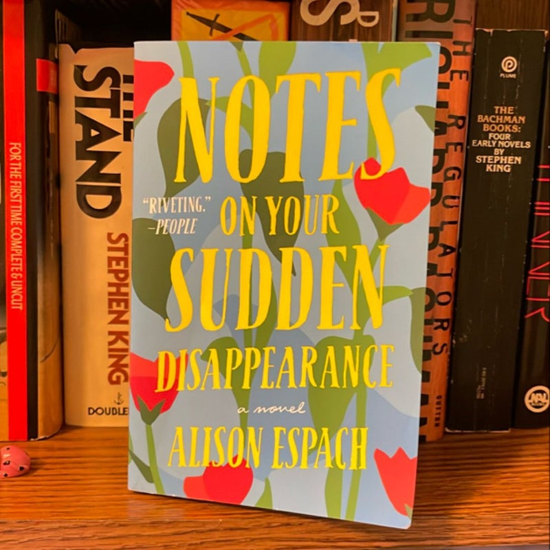 Notes on Your Sudden Disappearance