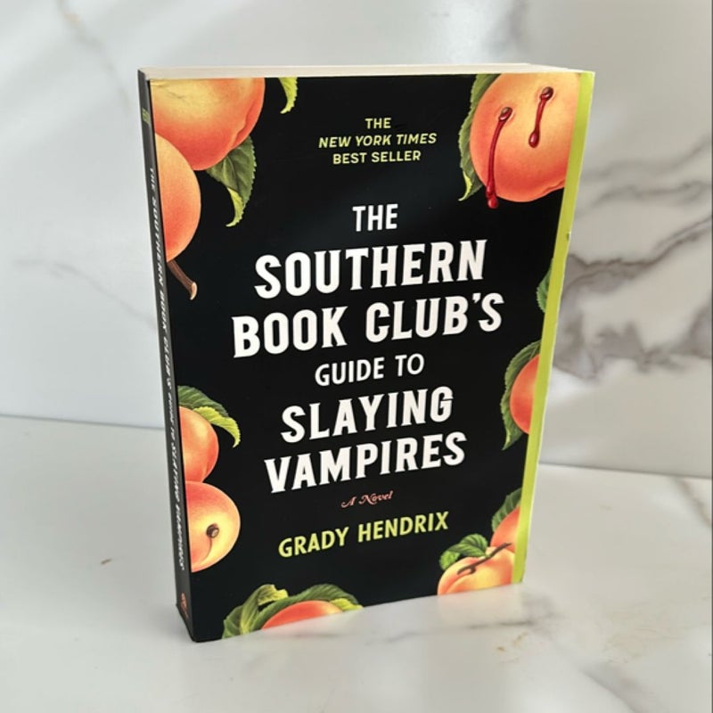 The Southern Book Club's Guide to Slaying Vampires