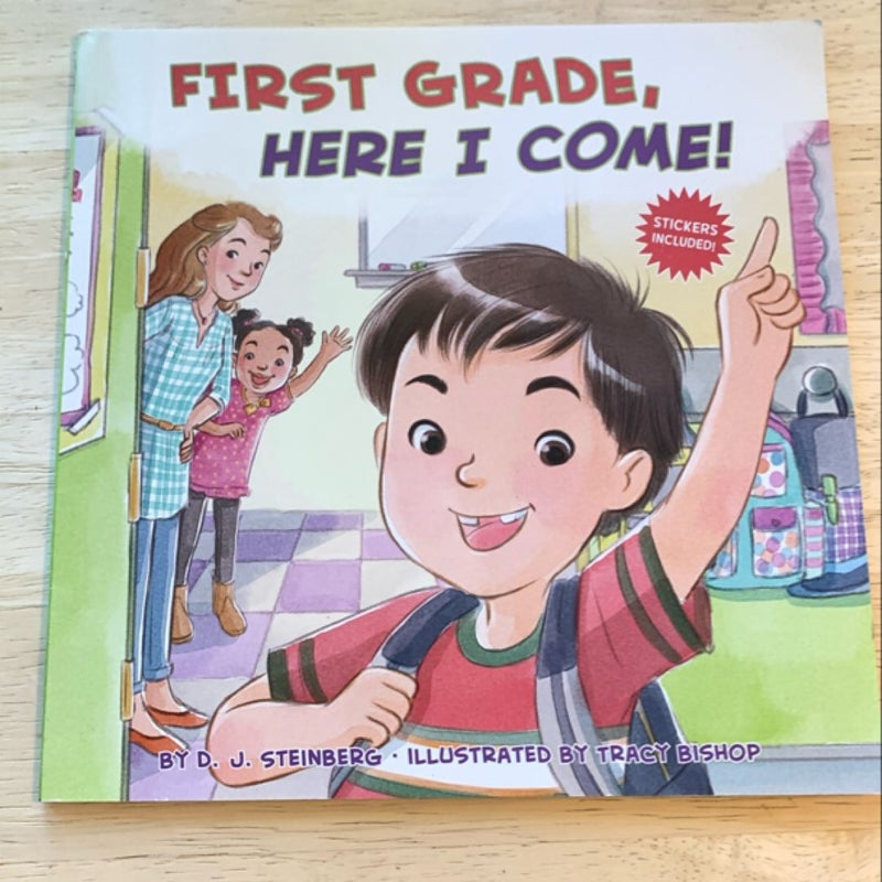 First Grade, Here I Come!