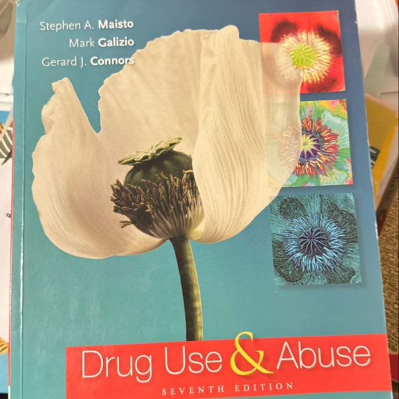 Drug Use and Abuse