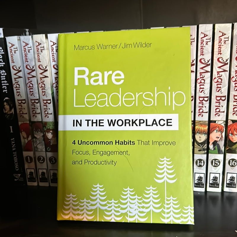 Rare Leadership in the Workplace